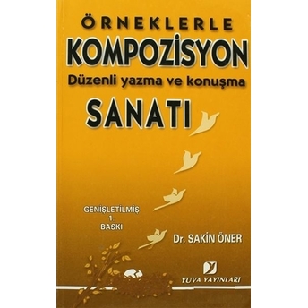 Örneklerle Kompozisyon Sanatı