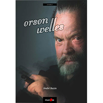 Orson Welles Andre Bazin