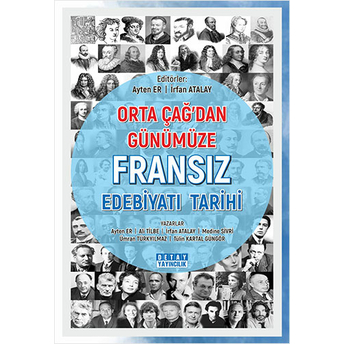 Orta Çağ'Dan Günümüze Fransız Edebiyatı Tarihi Irfan Atalay