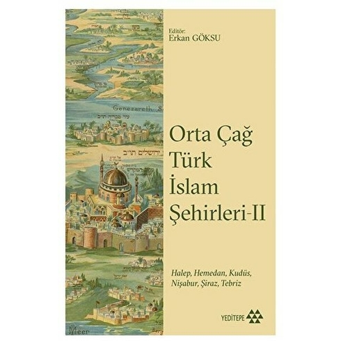 Orta Çağ Türk Islam Şehirleri Iı Kolektif