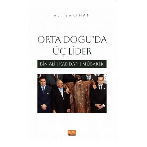 Orta Doğu'Da Üç Lider Ali Sarıhan