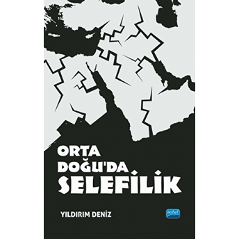 Orta Doğu’da Selefilik - Kolektif