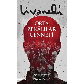 Orta Zekalılar Cenneti Zülfü Livaneli