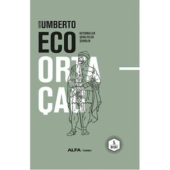 Ortaçağ 2 .Cilt Umberto Eco