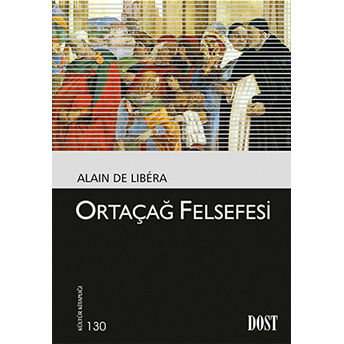 Ortaçağ Felsefesi Alain De Libera