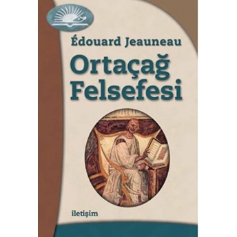 Ortaçağ Felsefesi Edouard Jeauneau