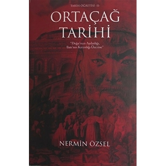 Ortaçağ Tarihi Nermin Özsel