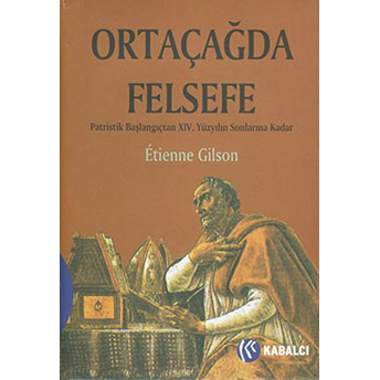 Ortaçağda Felsefe Etienne Gilson