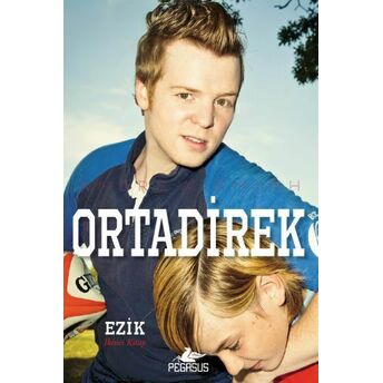 Ortadirek - Ezik 2. Kitap Andrew Smith