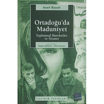 Ortadoğu’da Maduniyet Asef Bayat