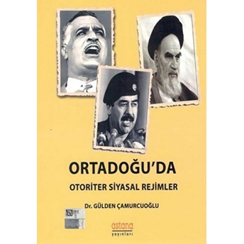 Ortadoğu'da Otoriter Siyasal Rejimler Gülden Çamurcuoğlu