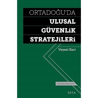 Ortadoğuda Ulusal Güvenlik Stratejileri