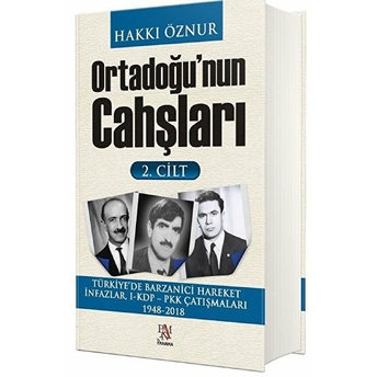 Ortadoğu'nun Cahşları 2.Cilt Hakkı Öznur