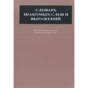 Ortak Kelimeler Rusça - Türkçe - Ingilizce Tatyana Kirillova