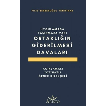 Ortaklığın Giderilmesi Davaları Filiz Berberoğlu Yenipınar