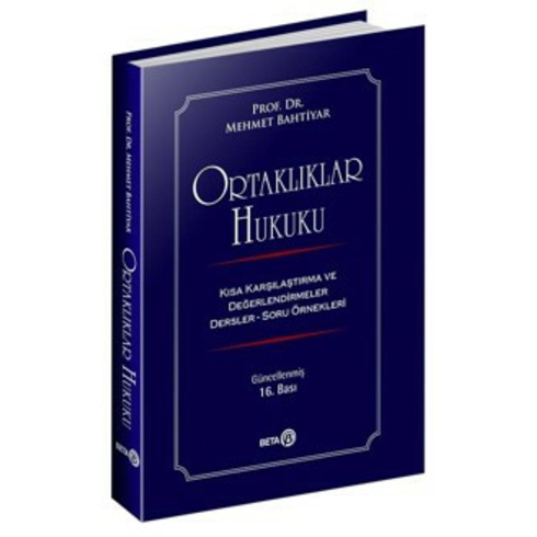 Ortaklıklar Hukuku - Mehmet Bahtiyar