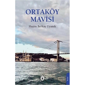 Ortaköy Mavisi Haşim Berkay Uyanık