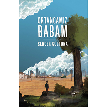 Ortancamız Babam Sencer Gültuna