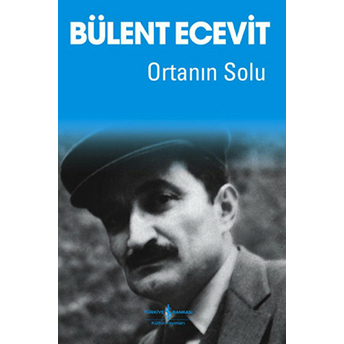 Ortanın Solu Bülent Ecevit