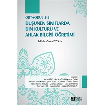 Ortaokul 5-8 Düşünen Sınıflarda Din Kültürü Ve Ahlak Bilgisi Öğretimi