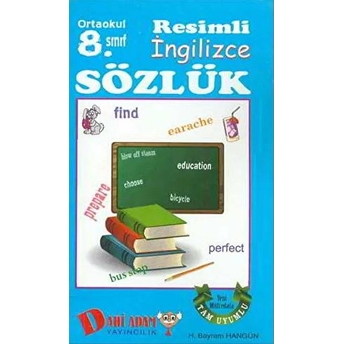 Ortaokul 8. Sınıf Resimli Ingilizce Sözlük H. Bayram Hangün