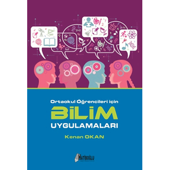 Ortaokul Öğrencileri Için Bilim Uygulamaları - Kenan Okan