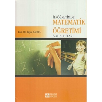 Ortaokulda Matematik Öğretimi - Yaşar Baykul