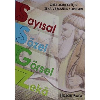 Ortaokullar Için Zeka Ve Mantık Soruları Hasan Kara