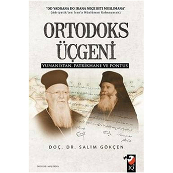 Ortodoks Üçgeni Salim Gökçen