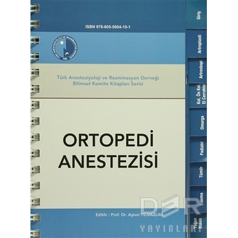 Ortopedi Anestezisi Aysun Yılmazlar Komisyon