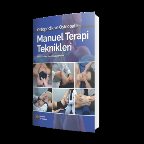 Ortopedik Ve Osteopatik Manuel Terapi Teknikleri Ertuğrul Safran