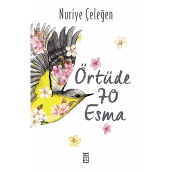 Örtüde 70 Esma Nuriye Çeleğen