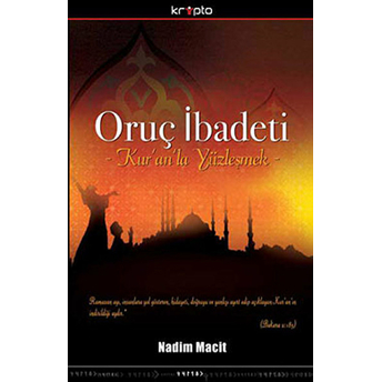 Oruç Ibadeti Nadim Macit