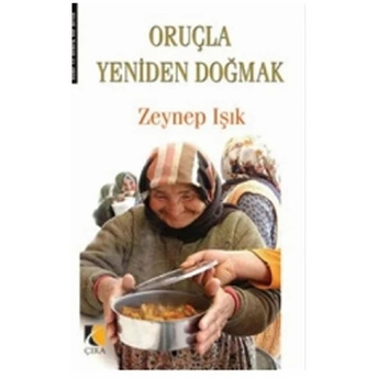 Oruçla Yeniden Doğmak Zeynep Işık