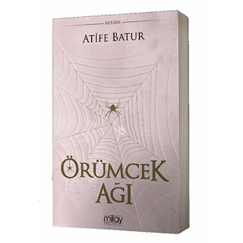 Örümcek Ağı Atife Batur