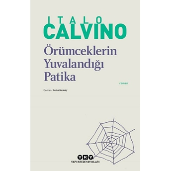 Örümceklerin Yuvalandığı Patika Italo Calvino