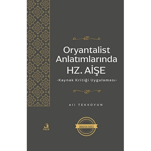 Oryantalist Anlatımlarında Hz. Aişe Ali Tekkoyun