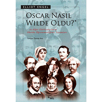 Oscar Nasıl Wilde Oldu Elliot Engel