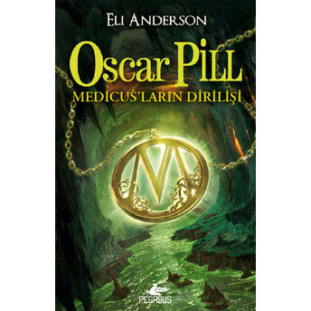 Oscar Pill Medicus'ların Dirilişi Eli Anderson