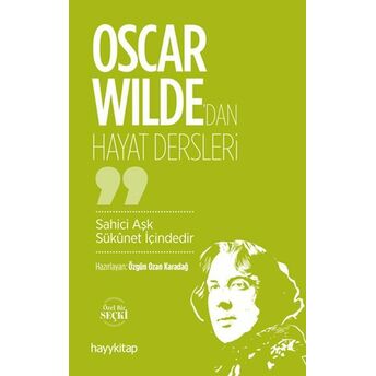 Oscar Wilde’dan Hayat Dersleri Özgün Ozan Karadağ