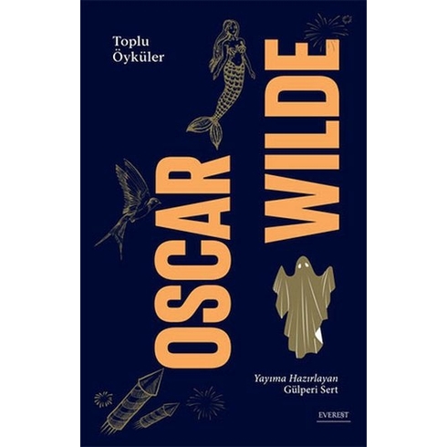 Oscar Wilde - Toplu Öyküler Oscar Wilde