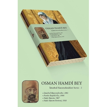 Osman Hamdi Bey - Istanbul Hanımefendisi Serisi I