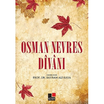 Osman Nevres Divanı Bayram Ali Kaya