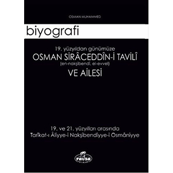 Osman Siraceddin-I Tavili Ve Ailesi Osman Muhammed