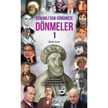 Osmanlı'Dan Günümüze Dönmeler - 1 Çetin Acar