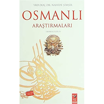 Osmanlı Araştırmaları Nahide Şimşir