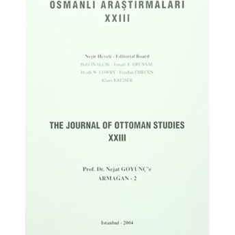 Osmanlı Araştırmaları - The Journal Of Ottoman Studies Sayı: 23 Kolektif