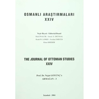 Osmanlı Araştırmaları - The Journal Of Ottoman Studies Sayı: 24 Kolektif