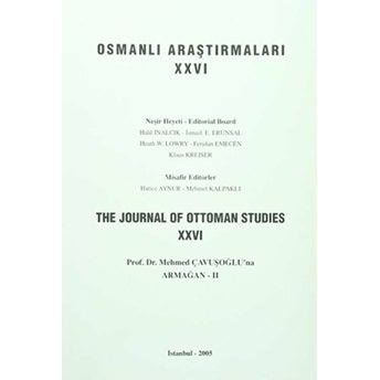 Osmanlı Araştırmaları - The Journal Of Ottoman Studies Sayı: 26 Kolektif