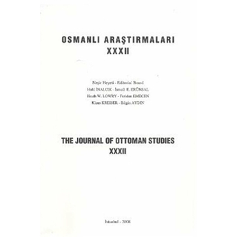 Osmanlı Araştırmaları - The Journal Of Ottoman Studies Sayı: 32 Kolektif